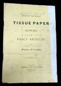 Directions for Making Tissue Paper Flowers, and Fancy Articles