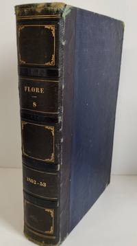 cover of Flore des serres et des jardins de l'Europe :ou descriptions et figures des plantes les plus rares et les plus meÌritantes, nouvellement introduites sur le continent ou en Angleterre, Vol. 8