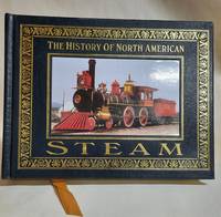 The History of North American Steam