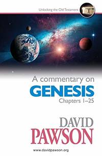 A Commentary on Genesis Chapters 1-25