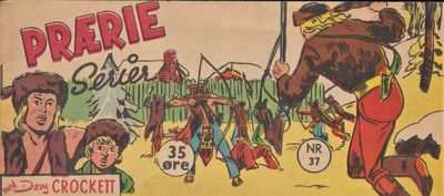 Prærie Serier med Davy Crockett. Nr. 37. 1959