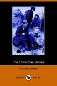 Christmas Stories by Charles Dickens - 2005-10-25