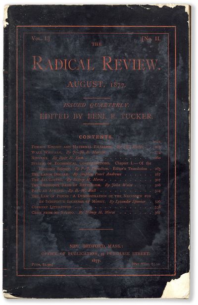 System of Economical Contradictions: or, the Philosophy of Poverty (Part 1)" [in] The Radical Review, Vol. 1, no 2 (August, 1877)