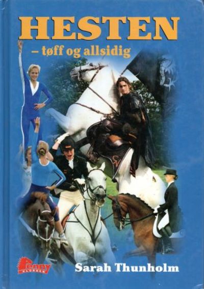 Hesten - tøff og allsidig. Pennyklubben