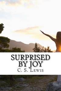 Surprised by Joy by C. S. Lewis - 2016