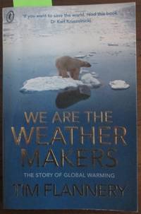 cover of We Are the Weather Makers: The Story of Global Warming