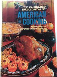 cover of The Illustrated Encyclopedia Of American Cooking