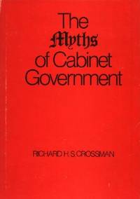 image of The Myths of Cabinet Government