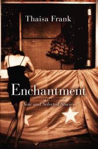 Enchantment : New and Selected Stories