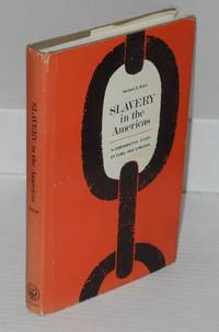 image of Slavery in the Americas; a comparative study of Virginia and Cuba