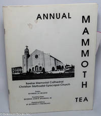 Annual Mammoth Tea. Beebe Memorial Cathedral Christian Methodist Episcopal Church