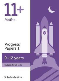 11+ Maths Progress Papers 1