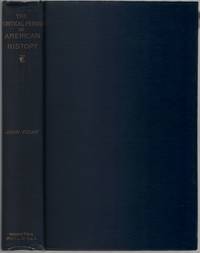 cover of The Critical Period of American History 1783-1789