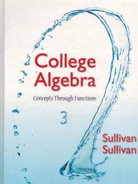 cover of COLLEGE ALGEBRA Concepts Through Functions