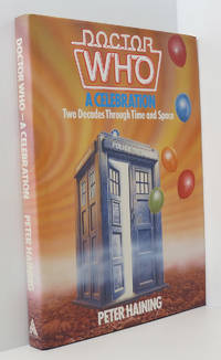 Doctor Who: A Celebration; Two Decades Through Time and Space