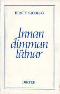 Innan dimman tätnar. Dikter.