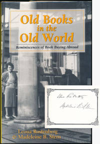 image of Old Books in the Old World: Reminiscences of Book Buying Abroad