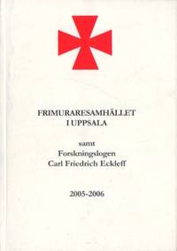 Frimuraresamhället i Uppsala samt Forskningslogen…