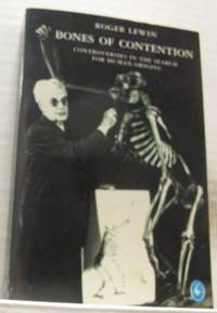 Bones of Contention. Controversies in the search…