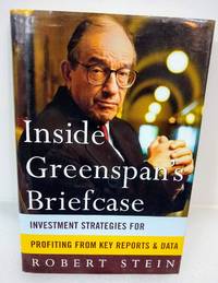 image of Inside Greenspan's Briefcase : Investment Strategies for Profiting from Key Reports and Data