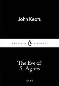 cover of The Eve of St Agnes (Penguin Little Black Classics)