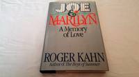 Joe &amp; Marilyn a Memory of Love by Roger Kahn - 1986