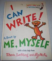 I Can Write! A Book by Me, Myself