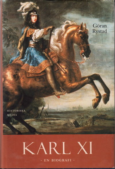 Karl XI. En biografi.