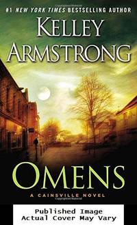 Omens by Kelley Armstrong - First Edition - 2013-01-01 Cover Creased, Cover - from EstateBooks (SKU: 238HL4V_c2bbb397-c65d-4)