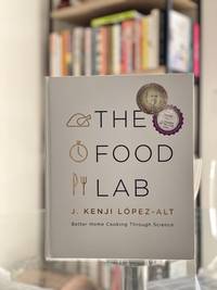 RARE FLAT-SIGNED EDITION The Food Lab: by J. Kenji LÃ³pez-Alt - September 21, 2015