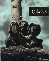 Calvaires by Claus und Liselotte Hansmann - Hardcover - 1962 - from Klondyke (SKU: 00177748)