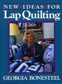 image of New Ideas For Lap Quilting
