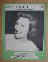 My Friend The Robin. by Denby, Jack & Muriel Watson. Words & Music By - 1951