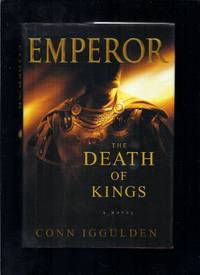 image of Emperor: The Death Of Kings (Volume 2 In The Emperor Series)