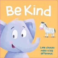 Be Kind: Padded Storybook