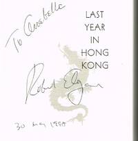Last Year in Hong Kong: A Love Story (SIGNED FIRST EDITION)