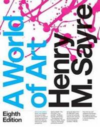 image of A World of Art (8th Edition)