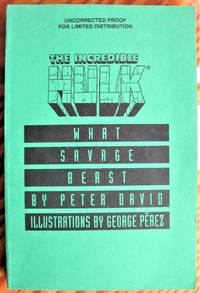 image of The Incredible Hulk. What Savage Beast