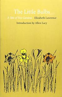 The Little Bulbs: A Tale of Two Gardens