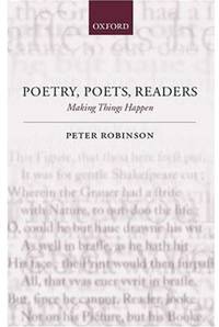 Poetry Poets Readers: Making Things Happen