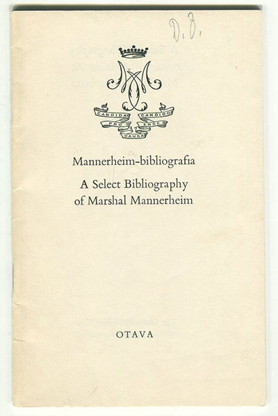 A Select Bibliography of Marshal Mannerheim.…