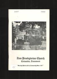 cover of Zion Presbyterian Church, Columbia, Tennessee 1807-1988