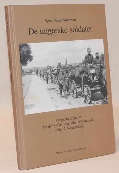 De ungarske soldater - En glemt tragedie fra den…