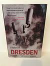 Dresden: Tuesday, February 13, 1945