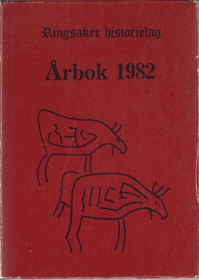 Ringsaker historielag. Årbok 1982.