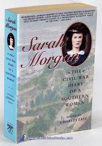 image of Sarah Morgan: The Civil War Diary of a Southern Woman