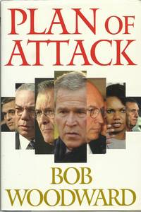 Plan of Attack: The Road to War by Woodward, Bob - 2004