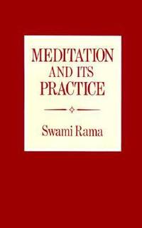 Meditation and Its Practice