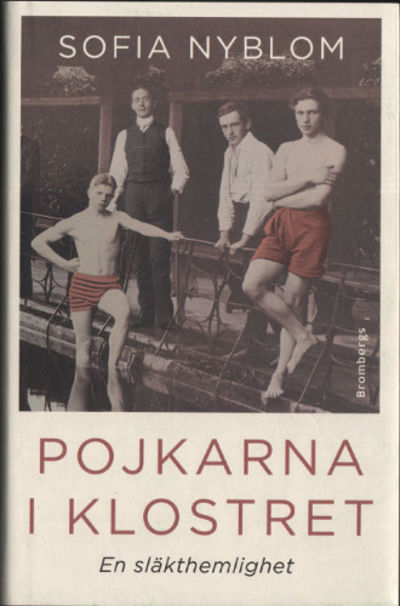 POJKARNA I KLOSTRET. En släkthemlighet.