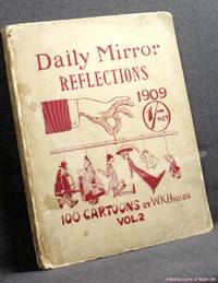 image of Daily Mirror Reflections Vol. 2: Being 100 Cartoons (and a Few More) Culled from the Pages of the Daily Mirror